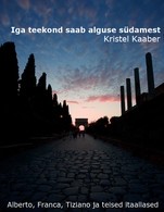 Iga teekond saab alguse südamest