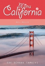 Minu California. Mull mullis