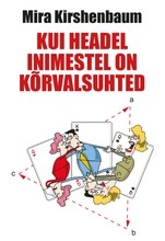 Kui headel inimestel on kõrvalsuhted