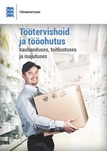 Töötervishoid ja tööohutus kaubanduses,toitlustuses ja majutuses