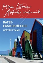 Minu Lõuna-Aafrika Vabariik. Katse-eksitusmeetod