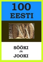 100 Eesti sööki ja jooki