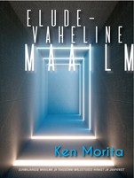 Eludevaheline maailm. Surmajärgse maailma ja taassünni mälestused Hiinast ja Jaapanist