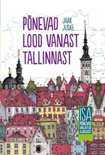 Põnevad lood vanast Tallinnast