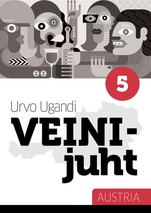 Veinijuht. 5. osa. Austria