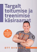 Targalt toitumise ja treenimise käsiraamat