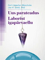 Uus parateadus. Laborist igapäevaellu