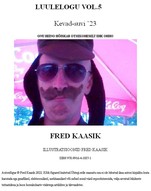 Luulekogu vol 5. Kevad-suvi 2023. Onu Heino hõiskab otsekoheselt ehk Ohho