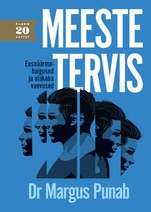 Meeste tervis. Eesnäärmehaigused ja alakeha vaevused