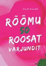 Rõõmu 50 roosat varjundit