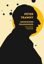 Heideggeri-fragmendid. Filosoofiline biograafia