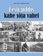 Eesti pildis kahe sõja vahel