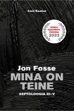 Mina on teine. Septoloogia III-V