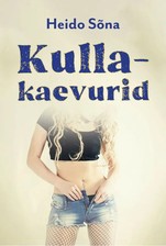 Kullakaevurid